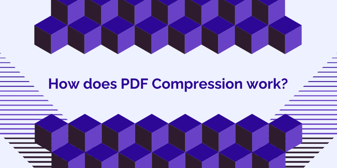 How does PDF compression work? The SaferPDF difference